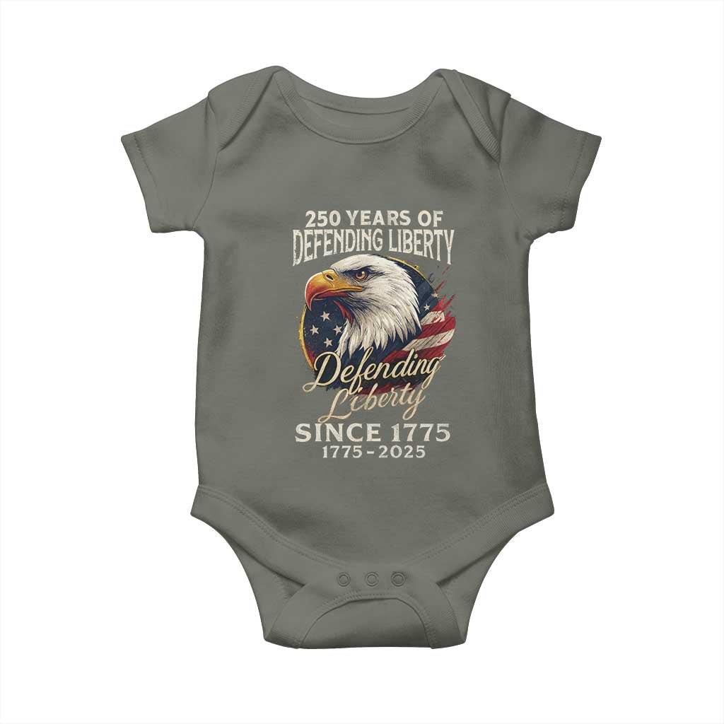Patriotic USA Army Military 250th Anniversary Baby Onesie 250 Years Of Defending Liberty Since 1775 TS11 Military Green Print Your Wear