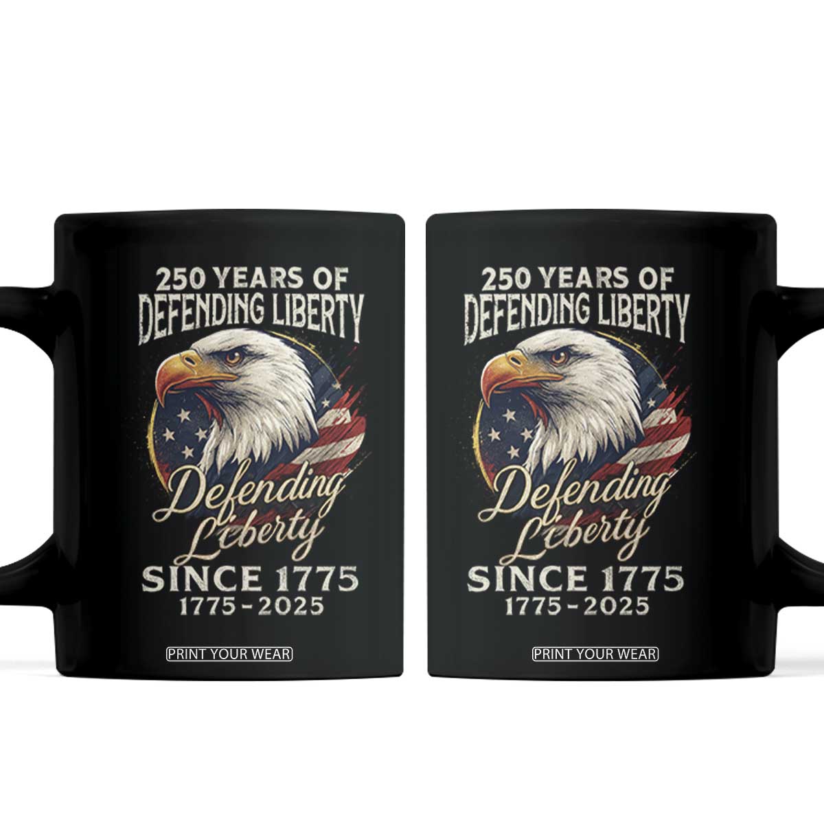 Patriotic USA Army Military 250th Anniversary Coffee Mug 250 Years Of Defending Liberty Since 1775 TS11 Black Print Your Wear