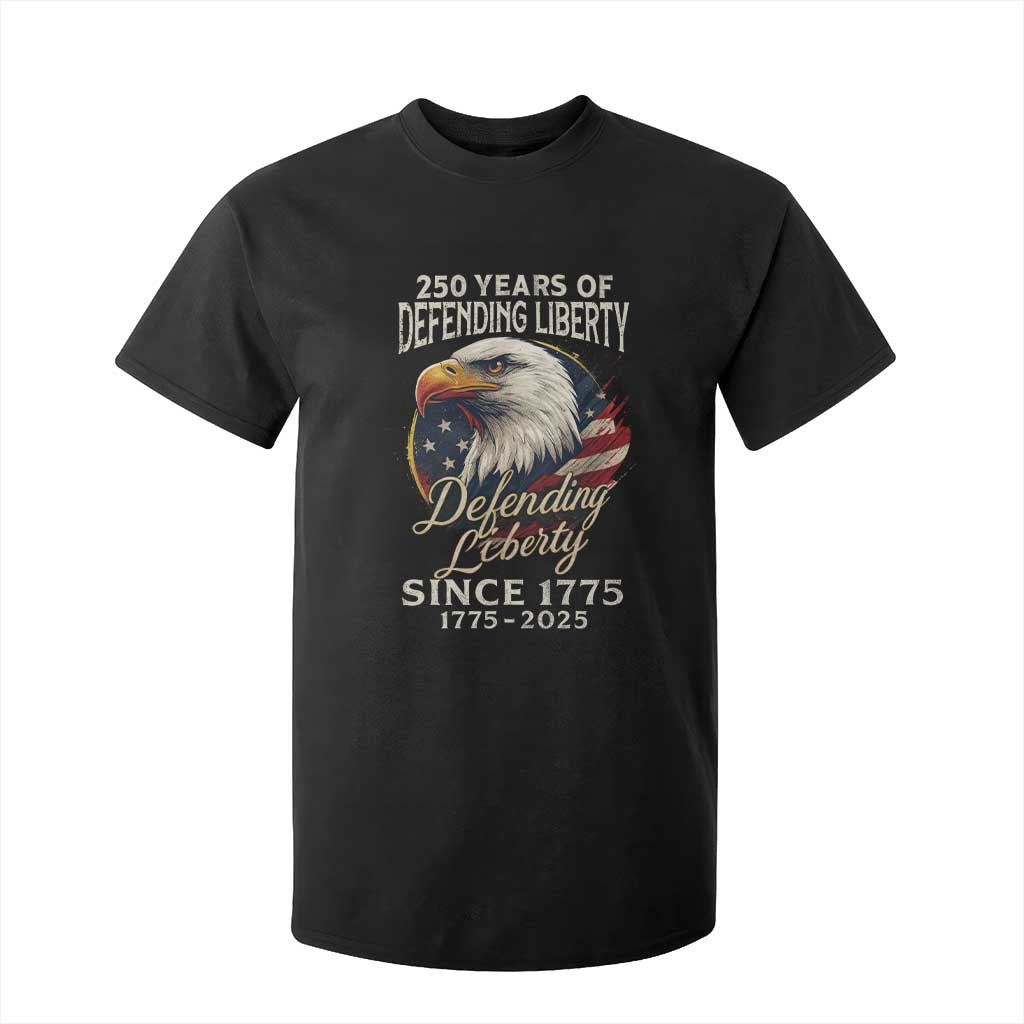 Patriotic USA Army Military 250th Anniversary T Shirt For Kid 250 Years Of Defending Liberty Since 1775 TS11 Black Print Your Wear