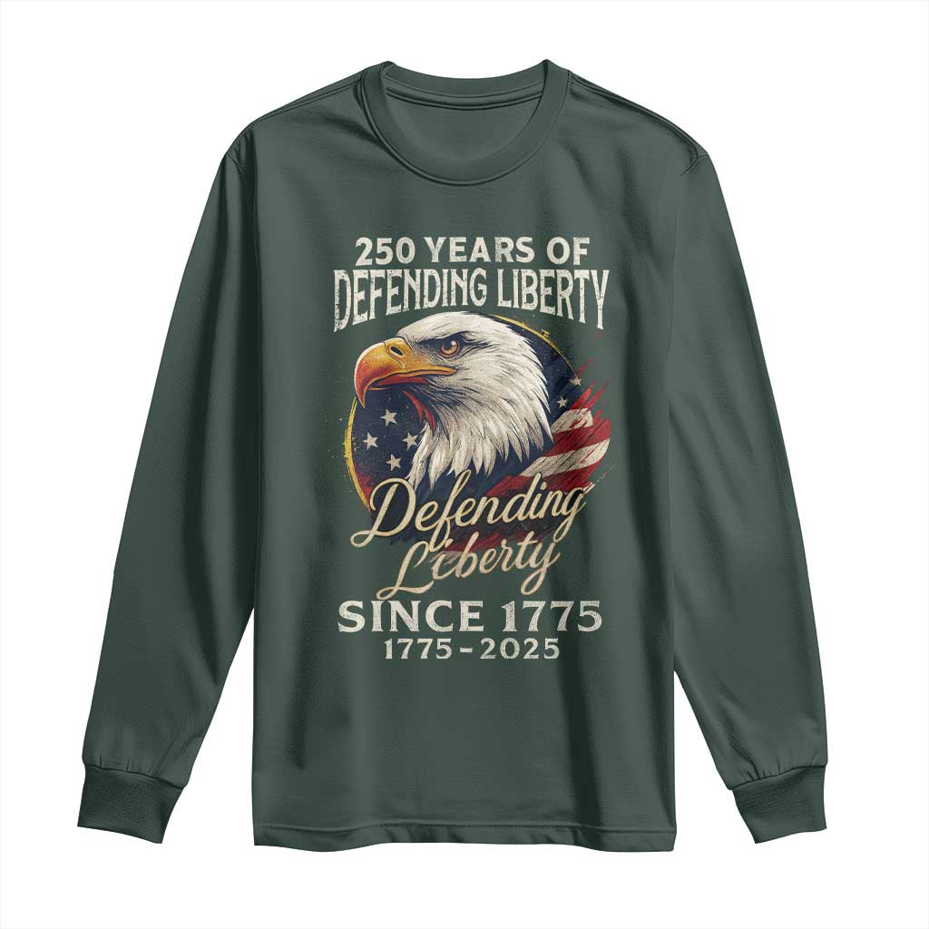 Patriotic USA Army Military 250th Anniversary Long Sleeve Shirt 250 Years Of Defending Liberty Since 1775 TS11 Dark Forest Green Print Your Wear