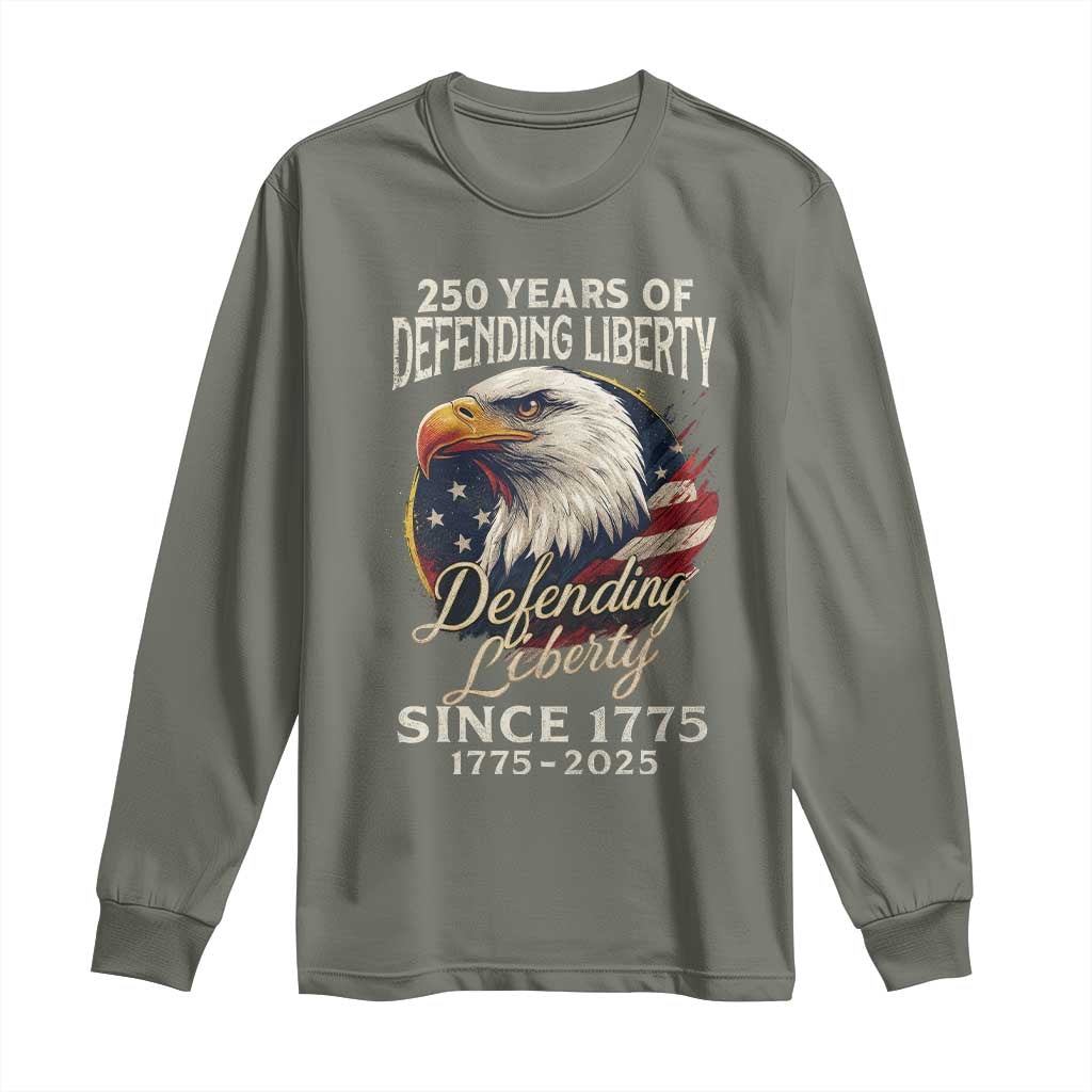 Patriotic USA Army Military 250th Anniversary Long Sleeve Shirt 250 Years Of Defending Liberty Since 1775 TS11 Military Green Print Your Wear