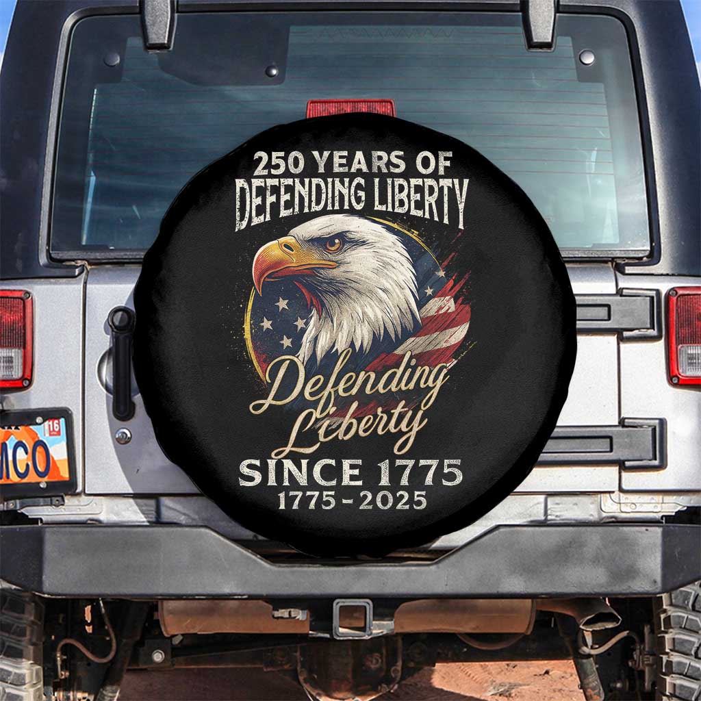 Patriotic USA Army Military 250th Anniversary Spare Tire Cover 250 Years Of Defending Liberty Since 1775 TS11 No hole Black Print Your Wear