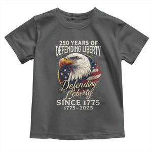 Patriotic USA Army Military 250th Anniversary Toddler T Shirt 250 Years Of Defending Liberty Since 1775 TS11 Dark Heather Print Your Wear