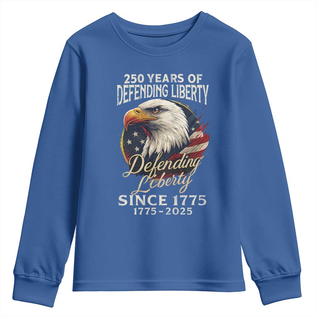 Patriotic USA Army Military 250th Anniversary Youth Sweatshirt 250 Years Of Defending Liberty Since 1775 TS11 Royal Blue Print Your Wear