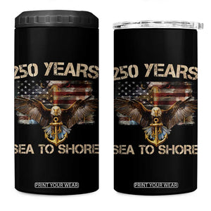 US Navy Military 250th Anniversary 4 in 1 Can Cooler Tumbler 250 Years Sea To Shore Bald Eagle TS11 One Size: 16 oz Black Print Your Wear