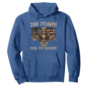 US Navy Military 250th Anniversary Hoodie 250 Years Sea To Shore Bald Eagle TS11 Royal Blue Print Your Wear
