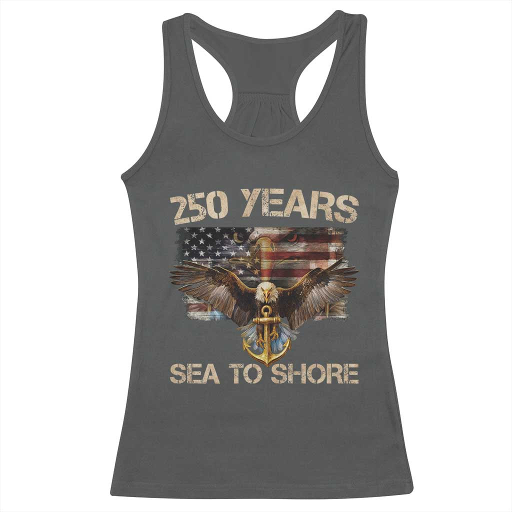 US Navy Military 250th Anniversary Racerback Tank Top 250 Years Sea To Shore Bald Eagle TS11 Dark Heather Print Your Wear
