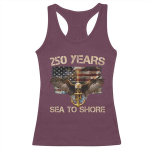 US Navy Military 250th Anniversary Racerback Tank Top 250 Years Sea To Shore Bald Eagle TS11 Maroon Print Your Wear