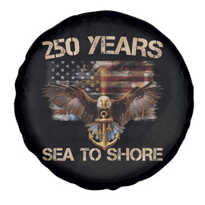 US Navy Military 250th Anniversary Spare Tire Cover 250 Years Sea To Shore Bald Eagle TS11 Print Your Wear