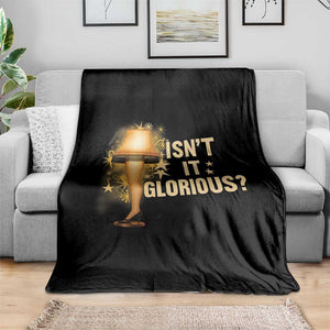 Funny Christmas Movie Leg Lamp Throw Blanket Isnt It Glorious TS11 Print Your Wear