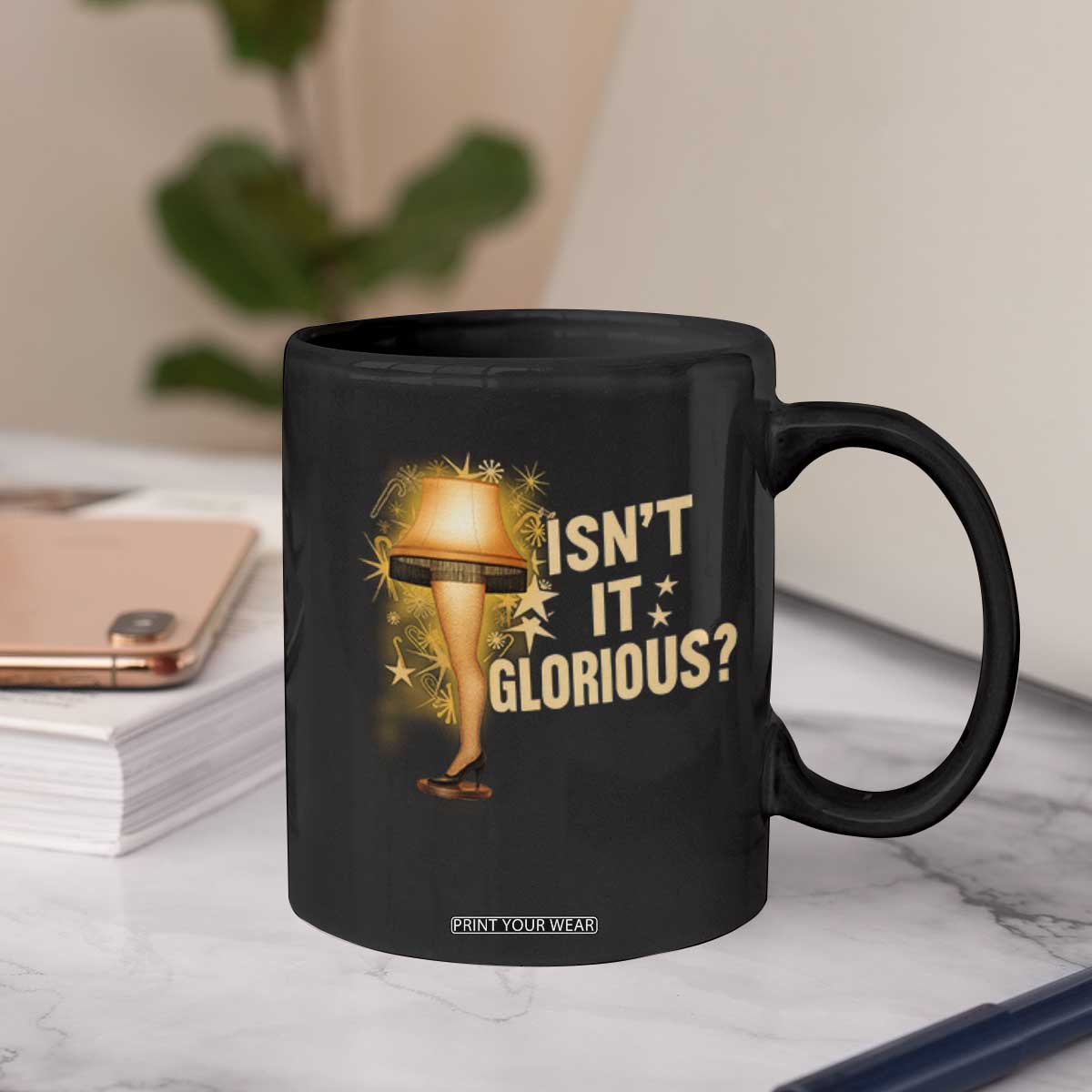 Funny Christmas Movie Leg Lamp Coffee Mug Isnt It Glorious TS11 Print Your Wear
