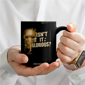 Funny Christmas Movie Leg Lamp Coffee Mug Isnt It Glorious TS11 Print Your Wear