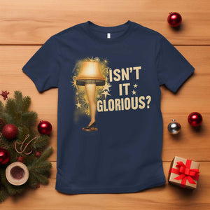 Funny Christmas Movie Leg Lamp T Shirt Isnt It Glorious TS11 Navy Print Your Wear