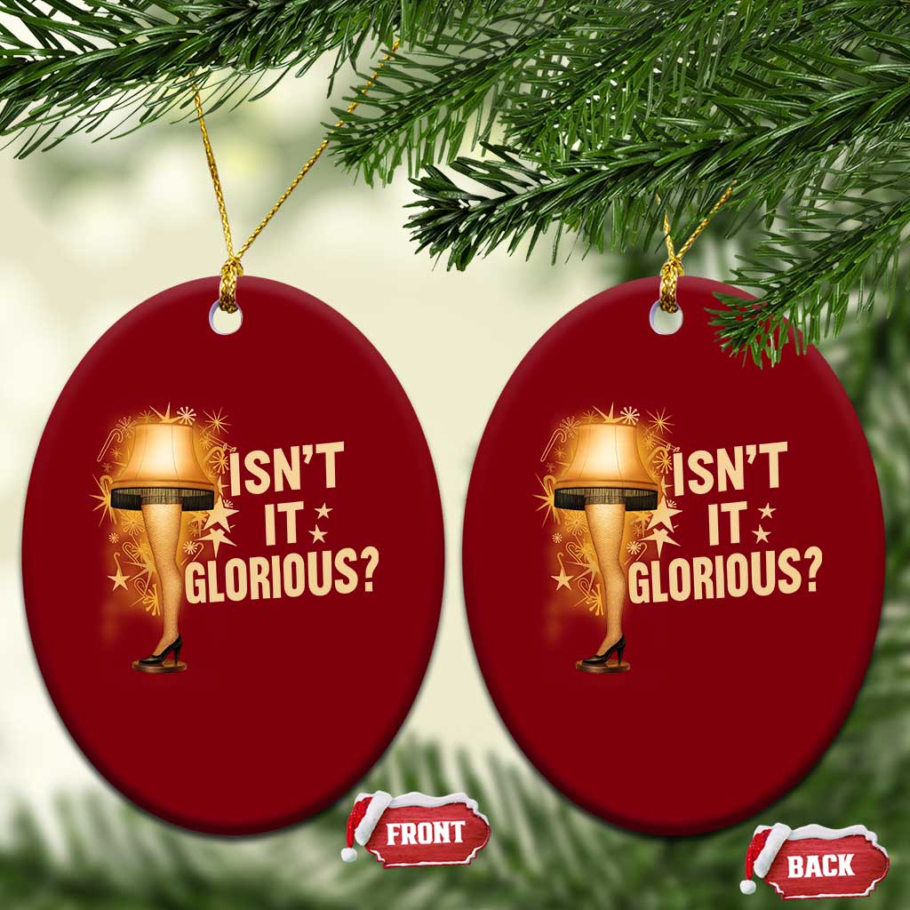 Funny Christmas Movie Leg Lamp Ceramic Ornament Isnt It Glorious TS11 Print Your Wear