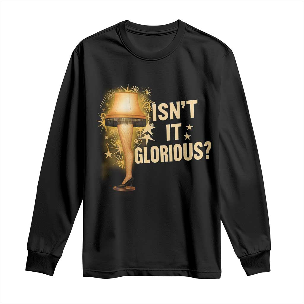 Funny Christmas Movie Leg Lamp Long Sleeve Shirt Isnt It Glorious TS11 Black Print Your Wear