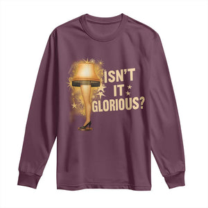 Funny Christmas Movie Leg Lamp Long Sleeve Shirt Isnt It Glorious TS11 Maroon Print Your Wear