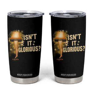 Funny Christmas Movie Leg Lamp Tumbler Cup Isnt It Glorious TS11 Black Print Your Wear