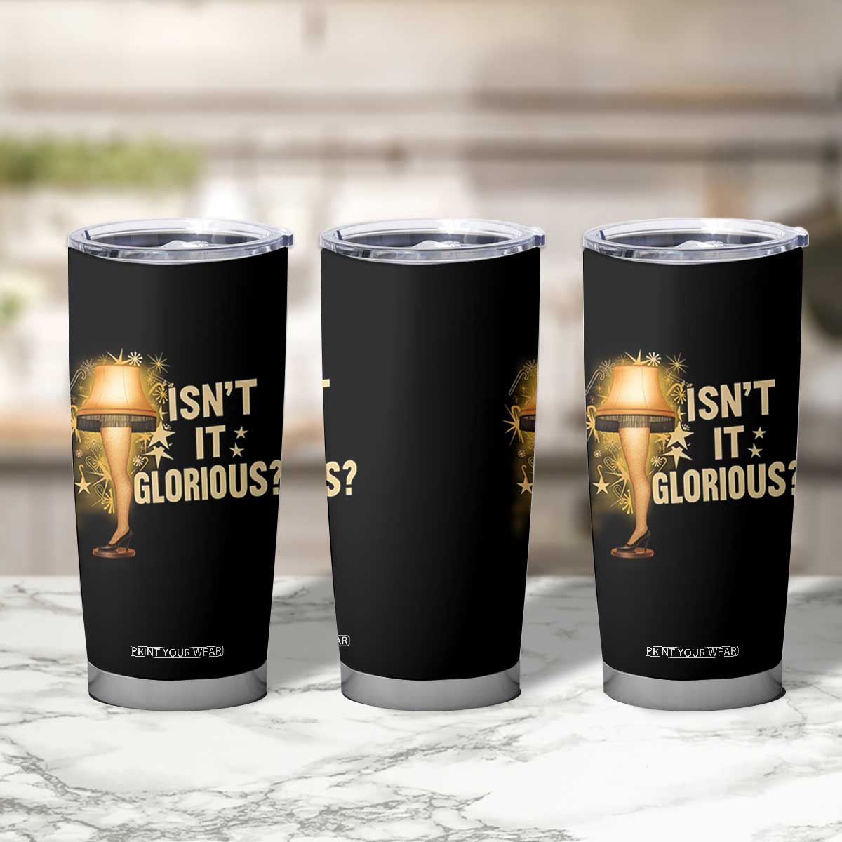Funny Christmas Movie Leg Lamp Tumbler Cup Isnt It Glorious TS11 Print Your Wear