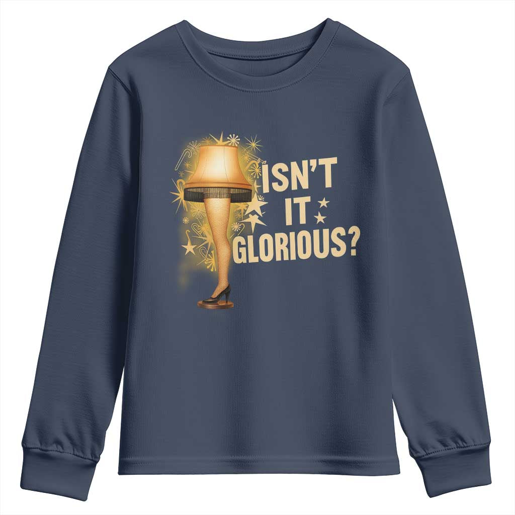 Funny Christmas Movie Leg Lamp Youth Sweatshirt Isnt It Glorious TS11 Navy Print Your Wear