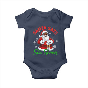 Funny Black Santa Says Six Seven Baby Onesie Christmas 67 Meme African American Santa Gen Alpha Slang TS11 Navy Print Your Wear