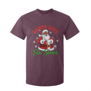 Funny Black Santa Says Six Seven T Shirt For Kid Christmas 67 Meme African American Santa Gen Alpha Slang TS11 Maroon Print Your Wear