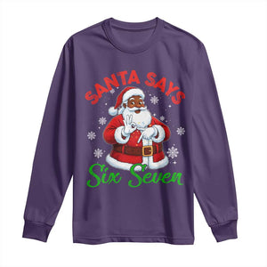Funny Black Santa Says Six Seven Long Sleeve Shirt Christmas 67 Meme African American Santa Gen Alpha Slang TS11 Purple Print Your Wear