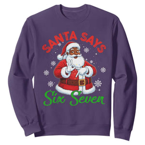 Funny Black Santa Says Six Seven Sweatshirt Christmas 67 Meme African American Santa Gen Alpha Slang TS11 Purple Print Your Wear