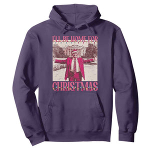 Funny Pink Trump Christmas Hoodie I'll Be Home For Christmas White House TS11 Purple Print Your Wear