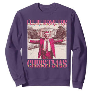 Funny Pink Trump Christmas Sweatshirt I'll Be Home For Christmas White House TS11 Purple Print Your Wear