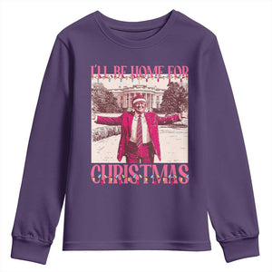 Funny Pink Trump Christmas Youth Sweatshirt I'll Be Home For Christmas White House TS11 Purple Print Your Wear