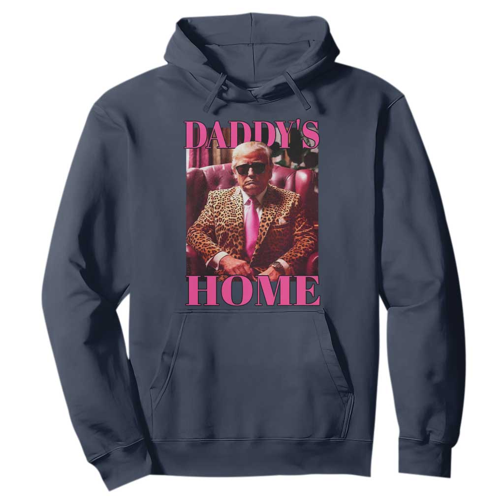 Funny Pink Leopard President Trump Hoodie Daddy's Home White House US Election 2024 TS11 Navy Print Your Wear