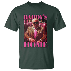 Funny Pink Leopard President Trump T Shirt Daddy's Home White House US Election 2024 TS11 Dark Forest Green Print Your Wear