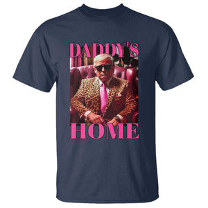 Funny Pink Leopard President Trump T Shirt Daddy's Home White House US Election 2024 TS11 Navy Print Your Wear