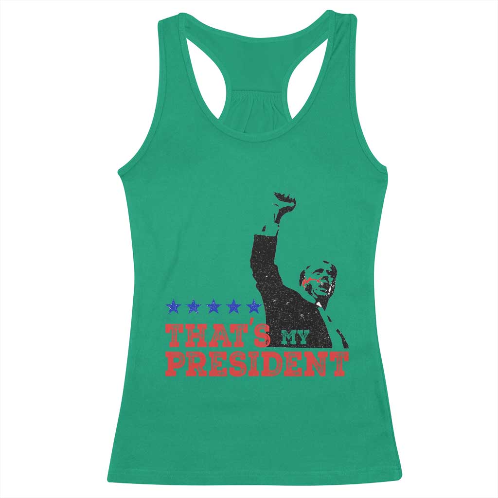 That's My President Trump 2024 Racerback Tank Top President 45 And 47 US Election TS11 Irish Green Print Your Wear