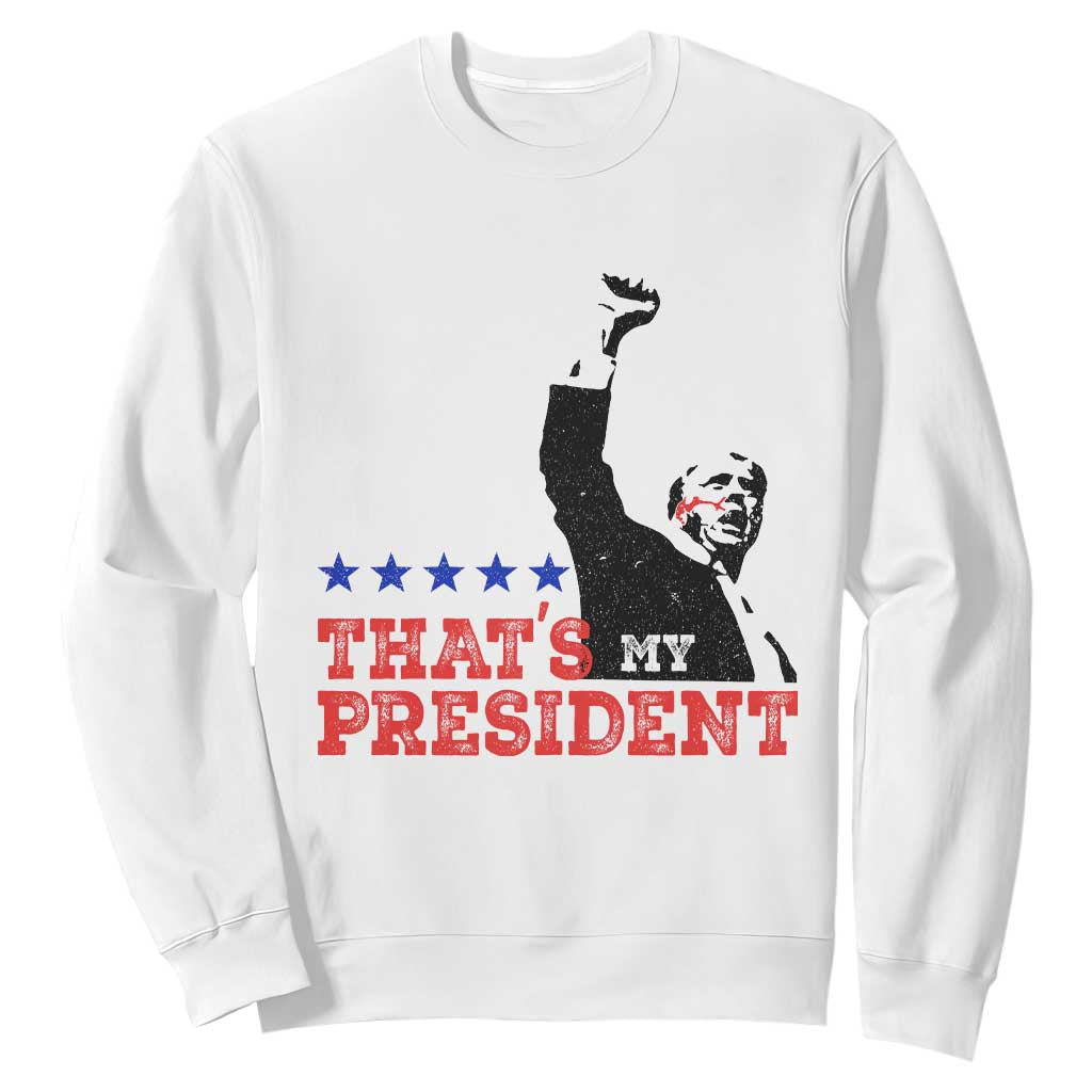 That's My President Trump 2024 Sweatshirt President 45 And 47 US Election TS11 White Print Your Wear