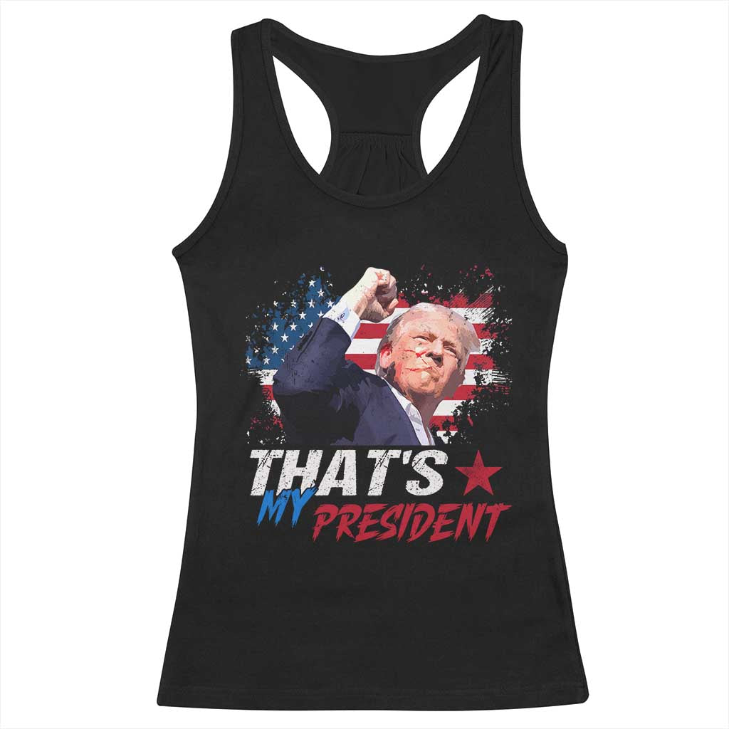 That's My President Trump 2024 Racerback Tank Top Vintage American Flag TS11 Black Print Your Wear