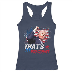 That's My President Trump 2024 Racerback Tank Top Vintage American Flag TS11 Navy Print Your Wear