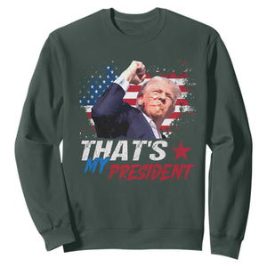 That's My President Trump 2024 Sweatshirt Vintage American Flag TS11 Dark Forest Green Print Your Wear