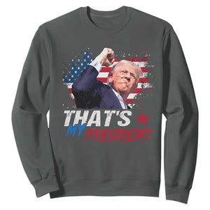 That's My President Trump 2024 Sweatshirt Vintage American Flag TS11 Dark Heather Print Your Wear