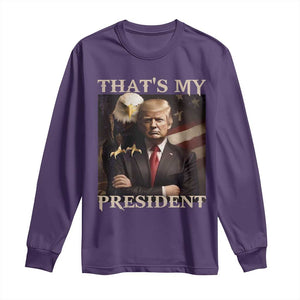 That's My President Trump 2024 Long Sleeve Shirt President 45 And 47 US Election Eagle TS11 Purple Print Your Wear