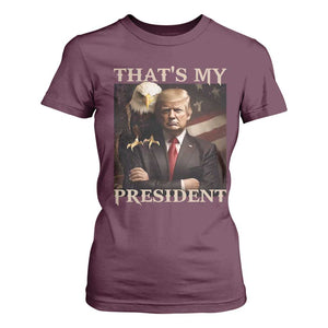 That's My President Trump 2024 T Shirt For Women President 45 And 47 US Election Eagle TS11 Maroon Print Your Wear