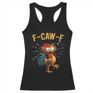 Funny F Caw F 67 Meme Racerback Tank Top Cartoon Rooster Chicken Poultry Humor TS11 Black Print Your Wear