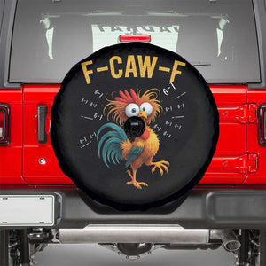 Funny F Caw F 67 Meme Spare Tire Cover Cartoon Rooster Chicken Poultry Humor TS11 Black Print Your Wear