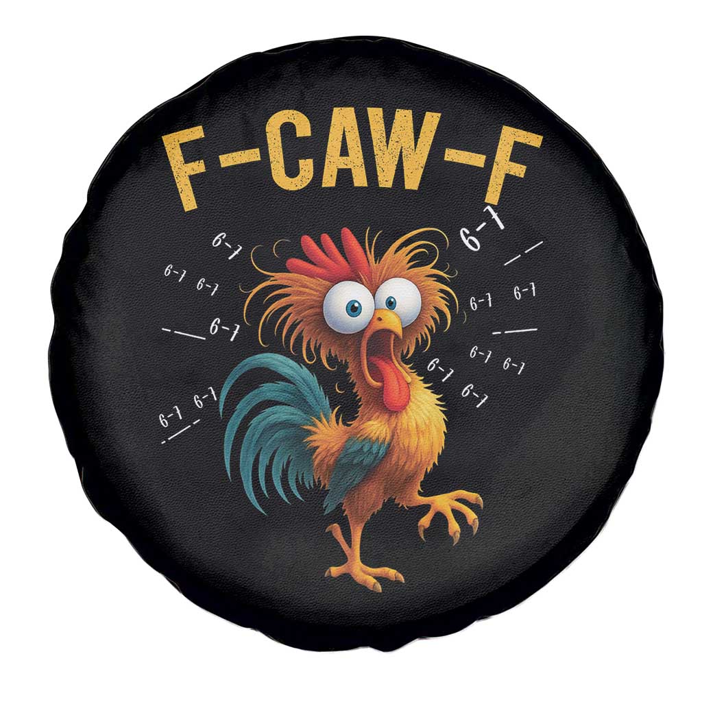 Funny F Caw F 67 Meme Spare Tire Cover Cartoon Rooster Chicken Poultry Humor TS11 Print Your Wear