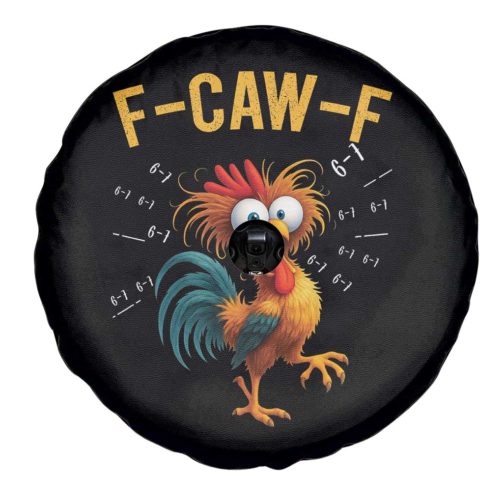 Funny F Caw F 67 Meme Spare Tire Cover Cartoon Rooster Chicken Poultry Humor TS11 Print Your Wear