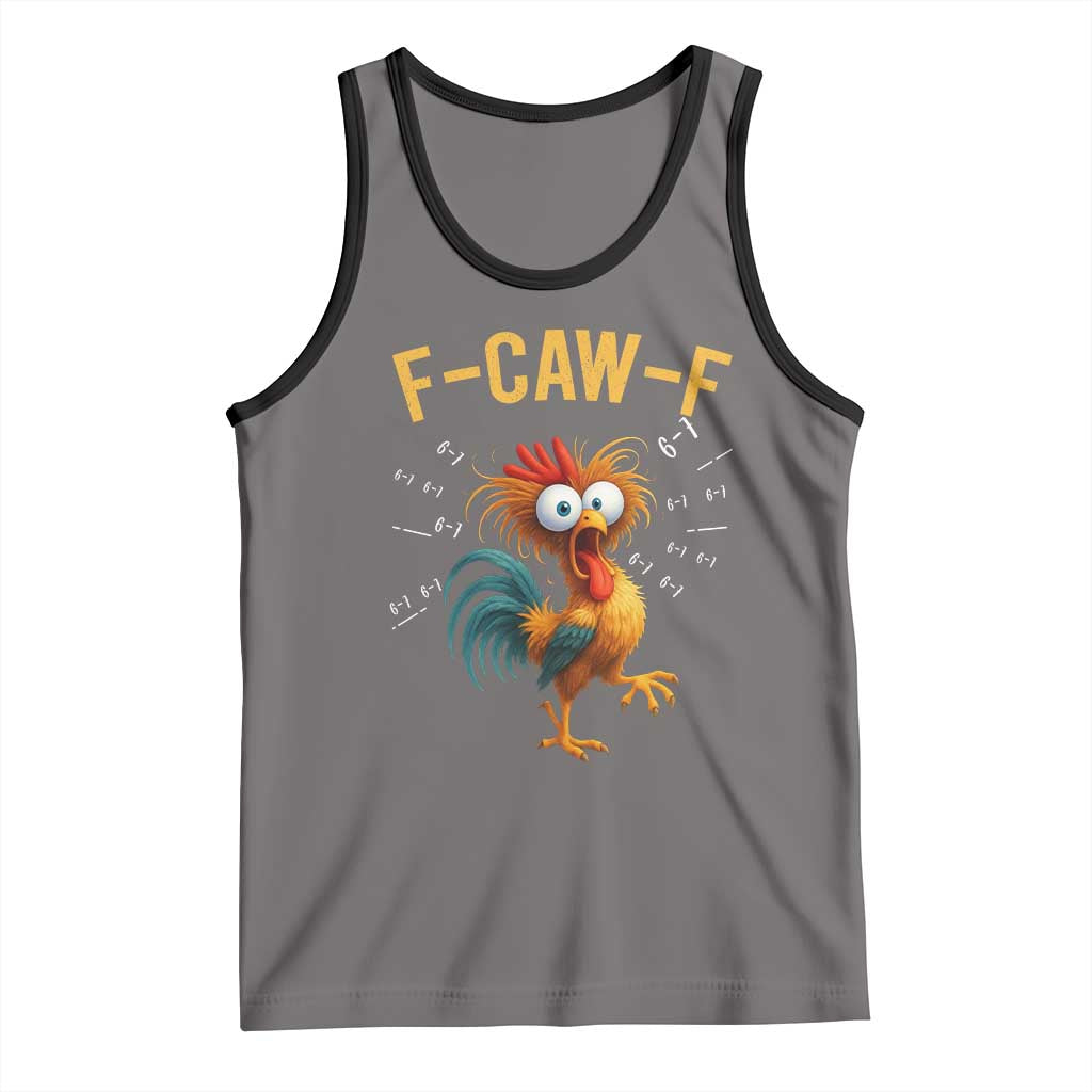 Funny F Caw F 67 Meme Tank Top Cartoon Rooster Chicken Poultry Humor TS11 Deep Heather Black Print Your Wear