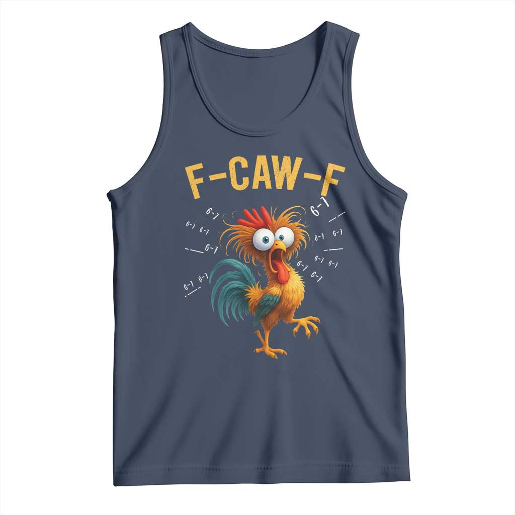 Funny F Caw F 67 Meme Tank Top Cartoon Rooster Chicken Poultry Humor TS11 Navy Print Your Wear