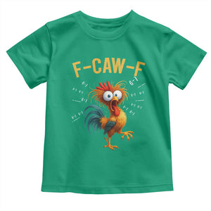 Funny F Caw F 67 Meme Toddler T Shirt Cartoon Rooster Chicken Poultry Humor TS11 Irish Green Print Your Wear