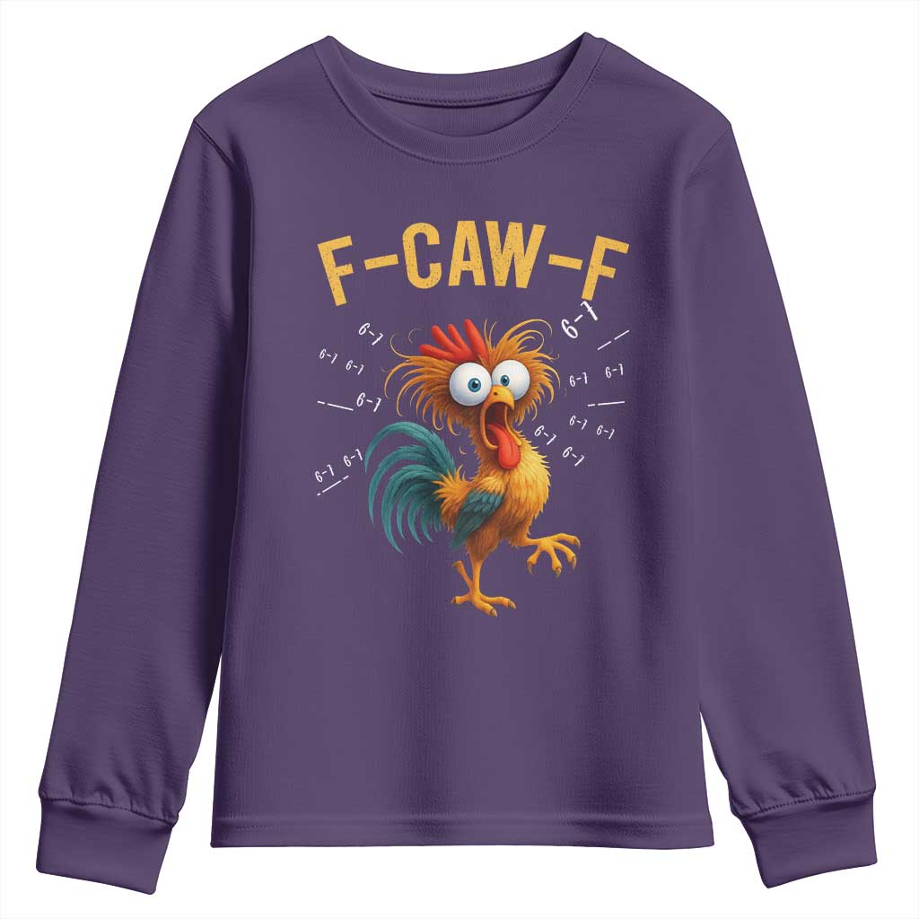 Funny F Caw F 67 Meme Youth Sweatshirt Cartoon Rooster Chicken Poultry Humor TS11 Purple Print Your Wear