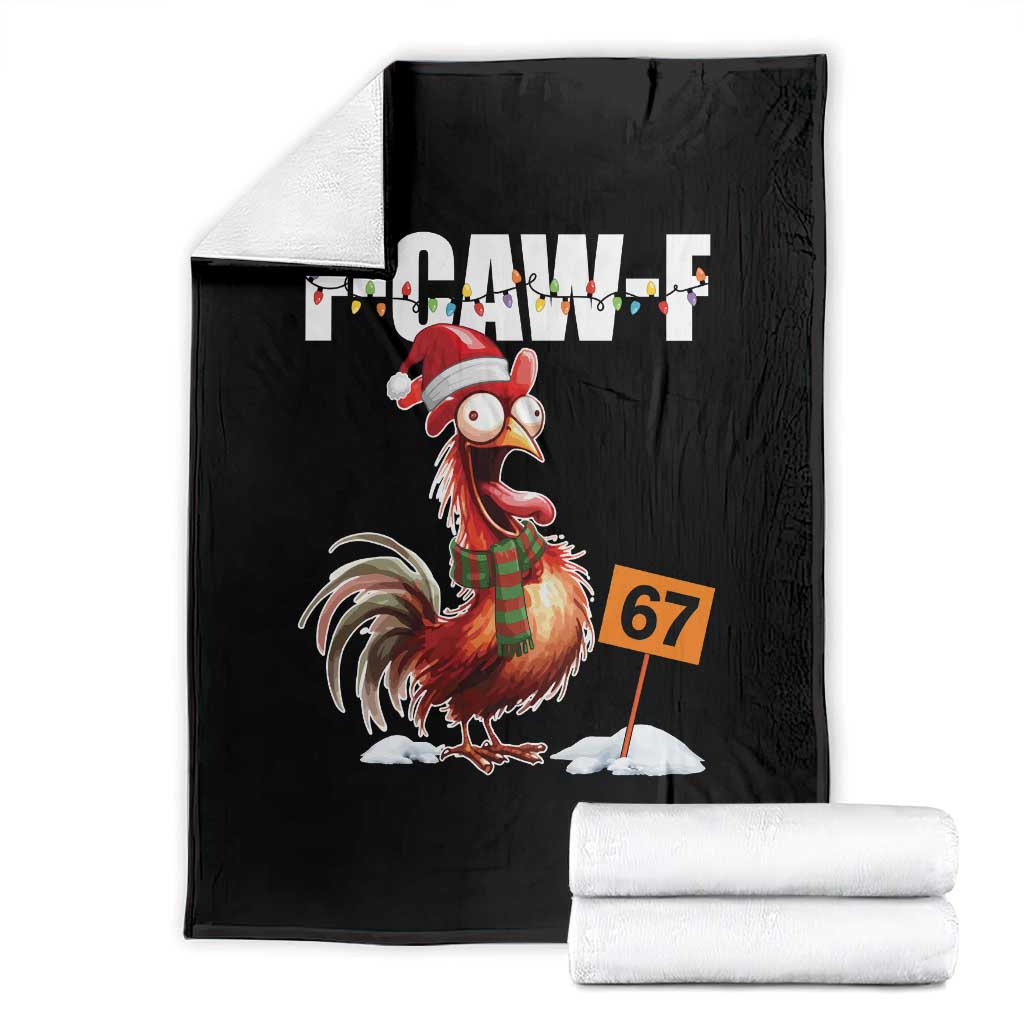 Funny F Caw F 67 Meme Christmas Throw Blanket Xmas Cartoon Rooster Chicken Poultry Humor TS11 Black Print Your Wear